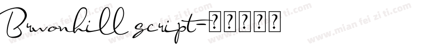 Brwonhill script字体转换